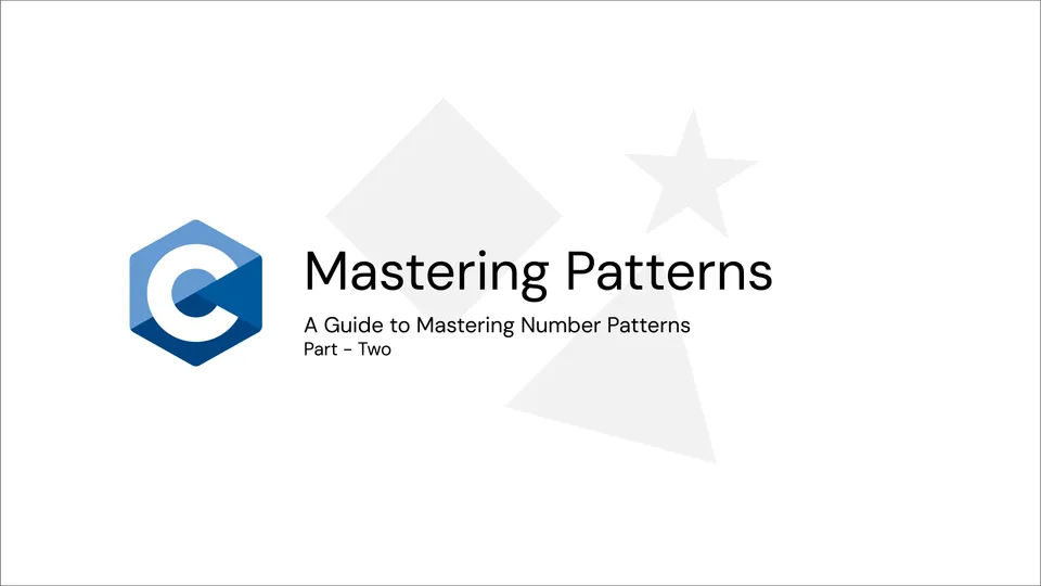 🌟 Pattern Programs in C: A Guide to Mastering Number Patterns Part - Two 🌟